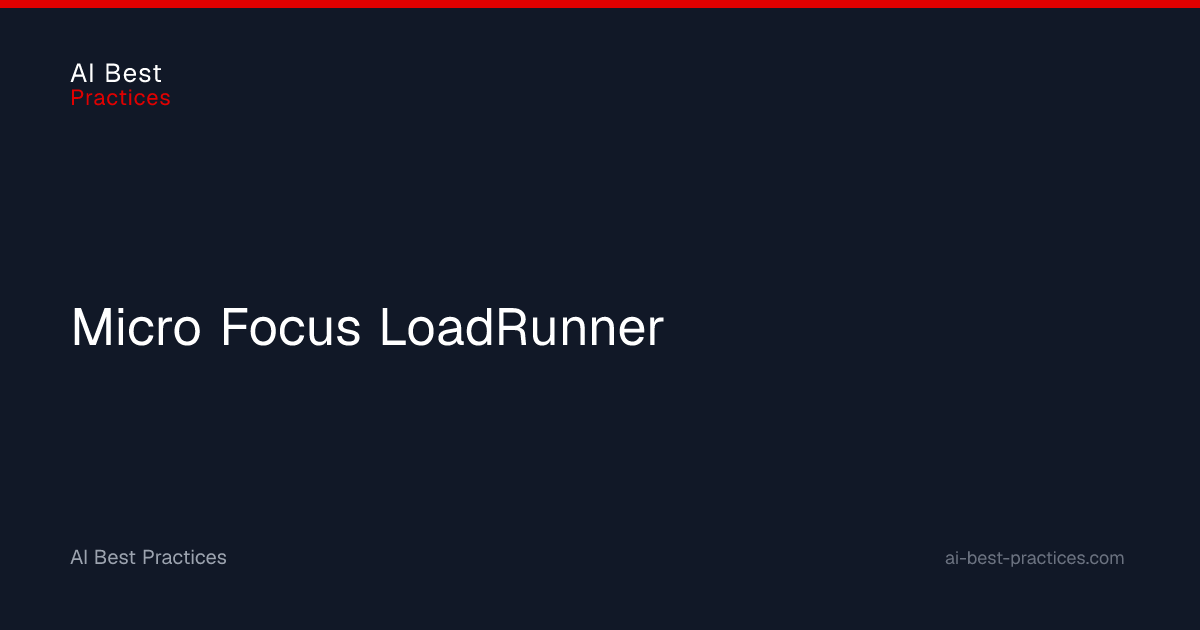 Micro Focus LoadRunner | AI Best Practices
