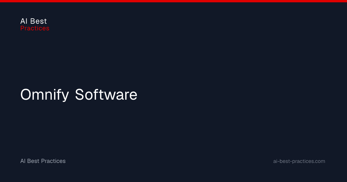 Omnify Software | AI Best Practices