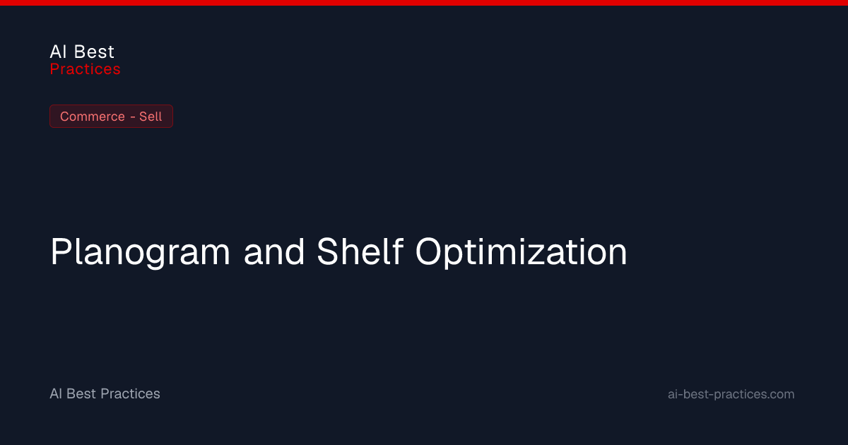 Planogram and Shelf Optimization — Case Study | AI Best Practices for ...