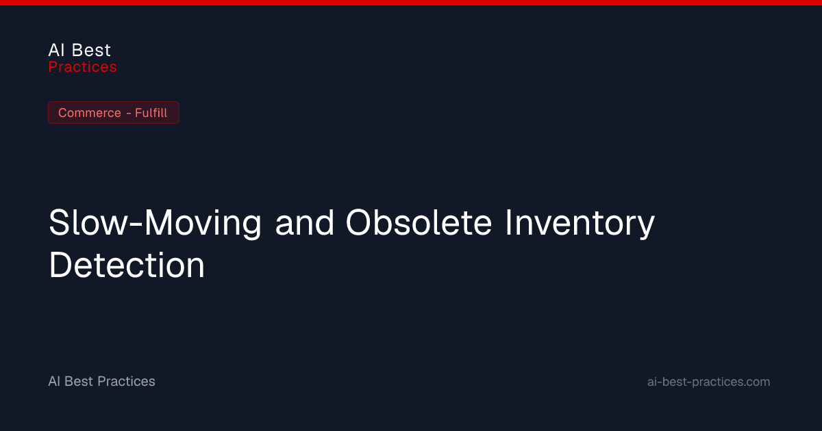 Slow-Moving and Obsolete Inventory Detection — Case Study | AI Best ...